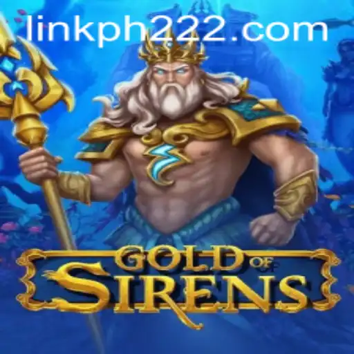 Explore the Enthralling World of GoldofSirens: Dive into the Adventure with 'ph222'